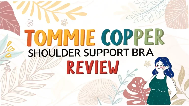Tommie Copper Shoulder Support Bra Review: A Complete Guide