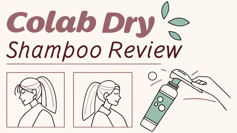 Colab Dry Shampoo Review: Can It Boost Hair Volume?