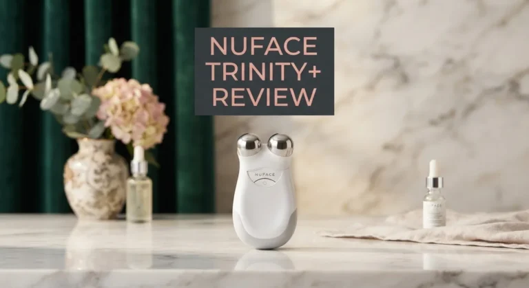 NuFace Trinity+ Review 2026: Is It Worth Your Money?